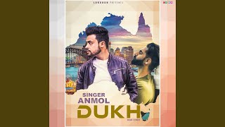 Dukh feat Parmish Verma [upl. by Raimes165]