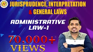 Administrative LawJurisprudenceJIGLCS ExecutiveNew Syllabus [upl. by Gurl]