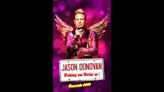 Jason Donovan  Nothing can Divide us  2022 DANCEMIX [upl. by Evannia]