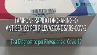 Tampone Rapido orofaringeo antigenico per rilevazione SarsCoV2 Covid19 [upl. by Alex]