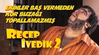 Ekinler Baş Vermeden Kör Buzağı Topallamazmış  Recep İvedik 2 [upl. by Ahsa652]