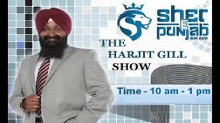 The Harjit Gill Show March 27th 2024 [upl. by Israel]