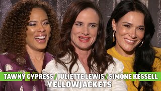 Yellowjackets Season 2 Juliette Lewis Simone Kessell amp Tawny Cypress Interview [upl. by Haseena]