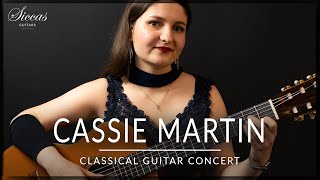 CASSIE MARTIN  Online Guitar Concert  Purcell Barrios Presti Tedesco Aznavour  Siccas Guitars [upl. by Keely]