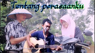 Tentang perasaanku official musik [upl. by Mckay514]