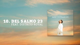 Redimi2  Del Salmo 23 feat Distrito Royal Audio Oficial [upl. by Gabbert]