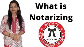 What is Notarizing  By Nidhi Baglikar [upl. by Oniger855]