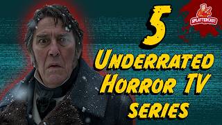 5 Underrated Horror TV Series You NEED to Watch [upl. by Charissa]