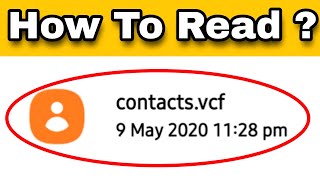 How To Read Contactsvcf File [upl. by Fleeta]