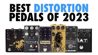 Best Distortion Pedals of 2023 [upl. by Watters907]