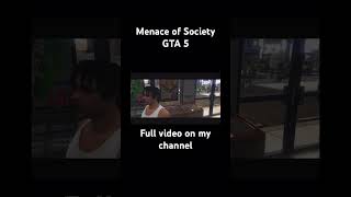 Menace of society GTA 5 [upl. by Enelyt]