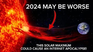 quotIts Happeningquot The Biggest Solar Storm in 100 years Will Hit Earth in 2024 not 2025 [upl. by Dahle441]