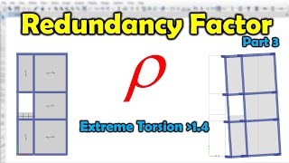 Extreme Torsional Irregularity For Redundancy Factor [upl. by Nnylatsyrc]