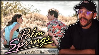 PALM SPRINGS MOVIE REACTION [upl. by Marks37]