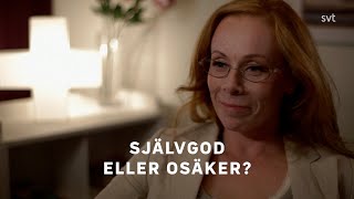 Självgod eller osäker [upl. by Wenona]