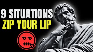 9 Situations always must Feigning Muteness  LOCK YOUR MOUTH  STOICISM [upl. by Landon]