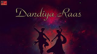 Dandiya Raas  All Hit amp Famous Navratri Garba Songs  Nonstop Raas Garba  Dandiya Songs [upl. by Adnesor]