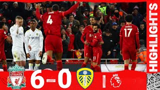 Highlights Liverpool 60 Leeds Utd  Six of the best for emphatic Reds [upl. by Angrist24]