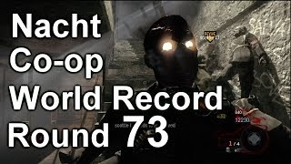 nacht Der Untoten World Record Coop w scottiei3 Round 73 [upl. by Inail113]