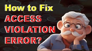 Fix Access Violation Error  How to fix access violation error  Knowledge amp Entertainment [upl. by Sidran447]