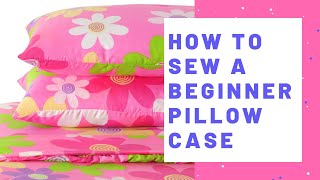 How to Make a Pillow Case with French Seams [upl. by Ylil]