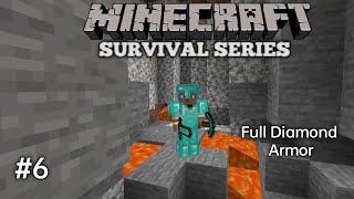 Epic Minecraft Survival 6  Diamond Mining Adventure  Full Diamond Armor amp Tools [upl. by Mela]