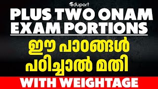 Plus Two Onam Exam Time Table  Plus Two Onam Exam Portions  Chapter Weightage [upl. by Siri156]