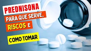 PREDNISONA para INFLAMAÇÃO  O que você PRECISA SABER Como Tomar Riscos e Para Que Serve [upl. by Ermine]