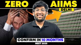 0 to AIIMS in 10 months🔥 My strategy  NEET 2025  700 marks [upl. by Riley31]