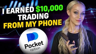 I EARNED 10000 TRADING FROM MY PHONE 📱  POCKET OPTION MOBILE STRATEGY [upl. by Obediah]