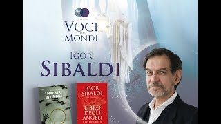 Angeli e spiriti guida  Igor Sibaldi Voci dai mondi 2018 [upl. by Drucill]