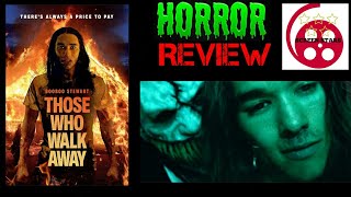 Those Who Walk Away 2022 Horror Film Review [upl. by Gerda987]