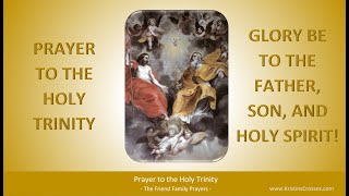 Prayer to the Holy Trinity [upl. by Raseac239]