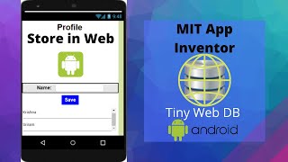 Tiny Web DB  Databases in MIT App Inventor  Tutorial 6  By Krishna Raghavendran [upl. by Ligetti]