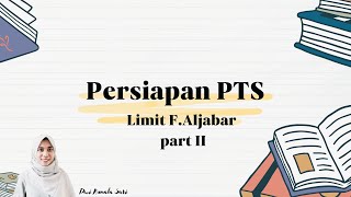 Persiapan PTSLimit F Aljabar Part II [upl. by Yael861]