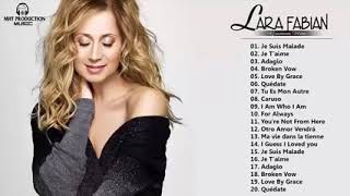 LARA FABIAN Greatest Hits  LARA FABIAN Acoustic Playlist 2021 [upl. by Geldens898]