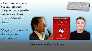 Les 7 étapes de lalchimie du plomb à lor pour se libérer Interview de Marc Kucharz [upl. by Ellehcim]