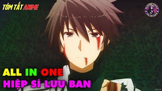 ALL IN ONE  Hiệp Sỹ Lưu Ban  Rakudai Kishi no Cavalry  Full 112  Tóm Tắt Anime  Review Anime [upl. by Nelyahs689]