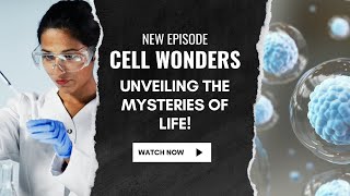 Cellular Wonders Unveiling The Mysteries Of Life [upl. by Disraeli]