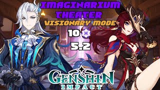 IMAGINARIUM THEATER 52  VISIONARY MODE FULL CLEAR 10 STARS  GENSHIN IMPACT [upl. by Clayberg]