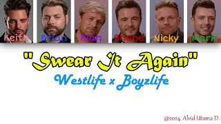 Westlife x Boyzlife  Swear It Again Color Coded Lyrics  What if they do collabs [upl. by Sarita]