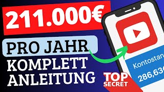 🚨 Verdiene 211000€ mit YOUTUBE OHNE EIGENE VIDEOS Online Geld verdienen Anleitung für Anfänger [upl. by Reisfield]