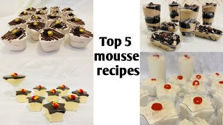 Top 5 party special mousse recipes  Easy amp tasty mousse recipes [upl. by Hasile]