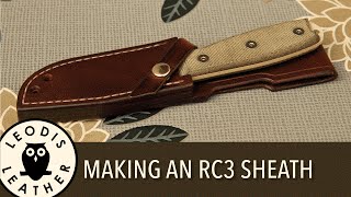 Making a Leather Rat Cutlery RC3 Sheath [upl. by Adamok]