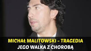 Michał Malitowski mamy wieści o jego walce z chorobą [upl. by Dorkas]