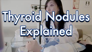 Thyroid Nodules Explained [upl. by Neggem]