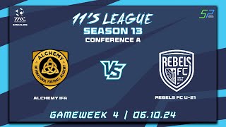 TAL BLR  11s  Season 13  Con A  Game Week 4  ALCHEMY IFA vs REBELS  061024 [upl. by Nolly976]