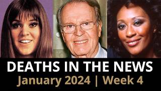 Who Died January 2024 Week 4  News [upl. by Roswald]