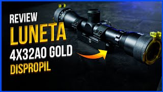 Review LUNETA GOLD 4x32 AO 11mm  Dispropil [upl. by Bev411]