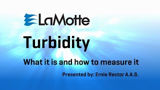 LaMotte Company What is Turbidity and How to Measure It [upl. by Nnylrebma362]